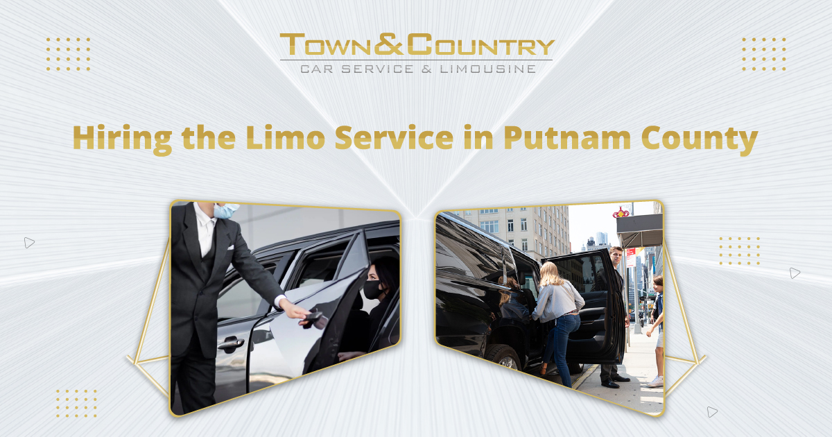 Hiring the Limo Service in Putnam County To enjoy the best limo service of your life, visit the town country limousine website and avail yourself of our premium limo service in Putnam County. We will surely turn your journey into a memorable one.